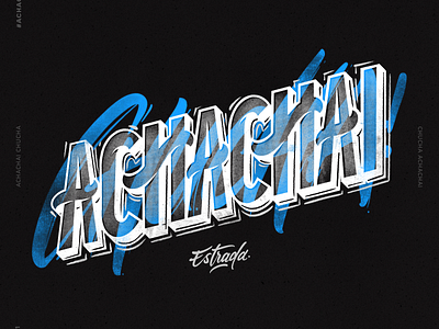 Achachai Chucha design illustration illustrator lettering lettering art lettering challenge typography