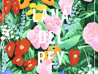 Lana Del Rey acrylic art brush design flowers illustration lana del rey leaves music music art photoshop poster raster roses type typography