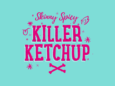 Skinny Sauce Killer Ketchup advert banner branding color colour graphic design messaging typography