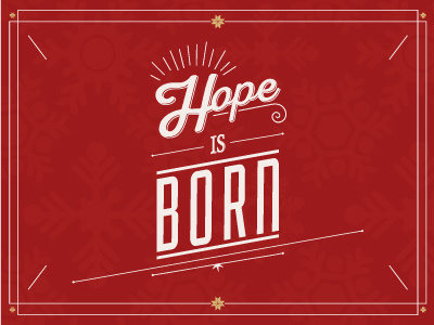 Hope Is Born