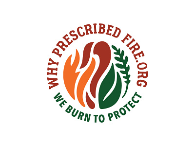 Why Prescribed Fire Badge badge fire icon leaf logo logomark mark