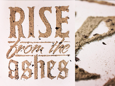 Rise From The Ashes custom handmade layout lettering type