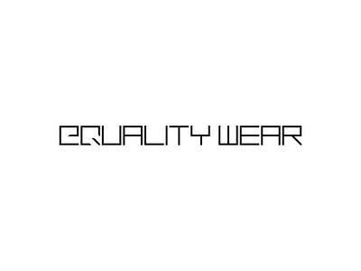 Equality Wear Typography