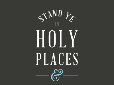 Holy Places abraham lincoln ampersand proxima nova extra condensed