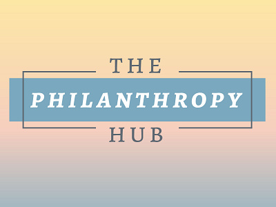 The Philanthropy Hub Logo and Branding branding branding and identity branding design desgin graphic design identity identity design logo logo design web design