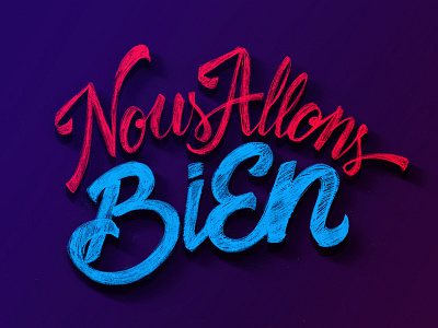 Je ne parle pas français, But I will! | Nous Allons Bien français french hand lettering handmade language lettering photoshop