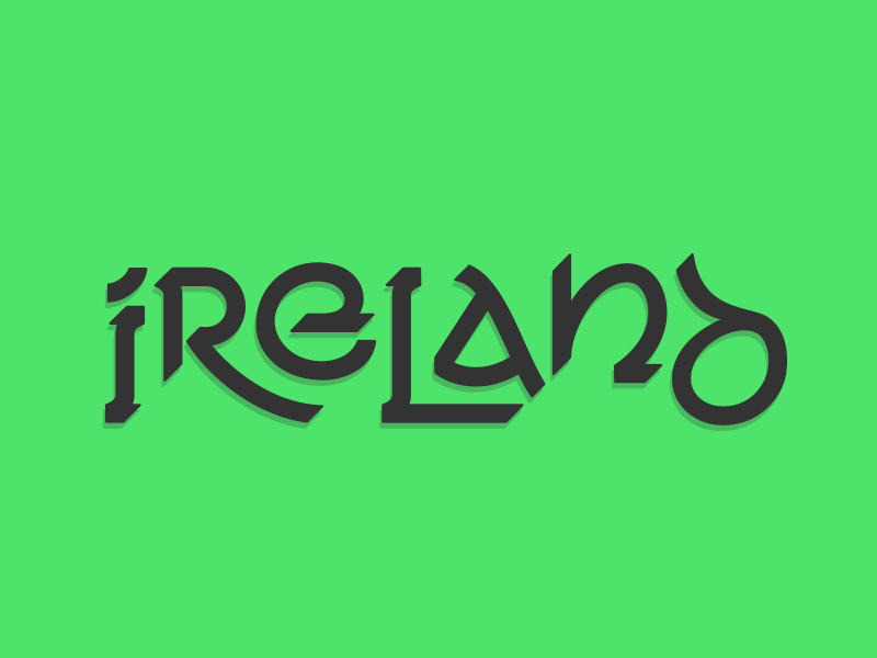 Ireland celtic country home ireland land lettering test type typography