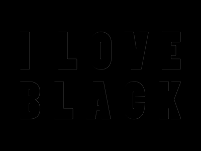 I love Black black color i love black