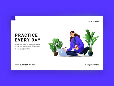 Practice  every day