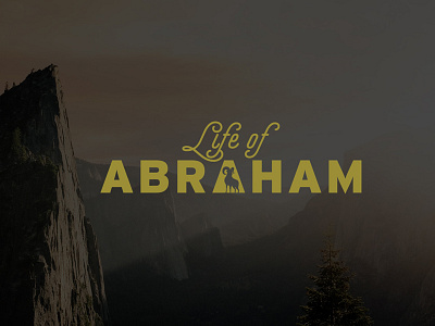Life of Abraham sermon graphic abraham graphic mountain negative space ram