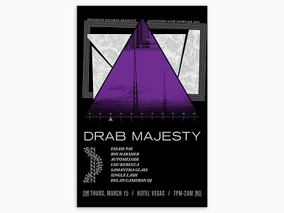 Drab Majesty art drabmajesty gigposter graphicdesign hotelvegas levitation poster sxsw