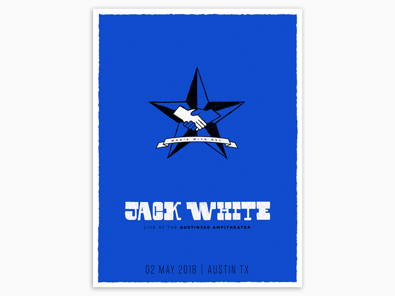 Jack White texas atx austin hand lettering type screenprint poster gig poster jack white