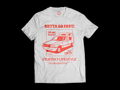 "Gotta go fast!" - Fiorino Tee