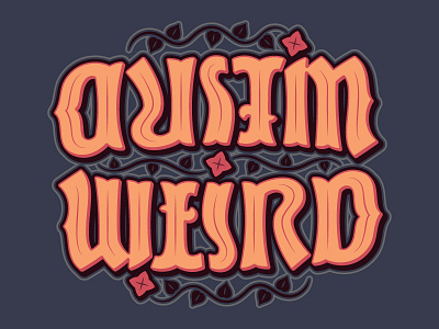 Austin Weird Ambigram illusion letters optical script type typography words