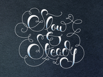 Slow And Steady (ver 2) clean drawing hand lettering illustration lettering slow steady slow and steady typography