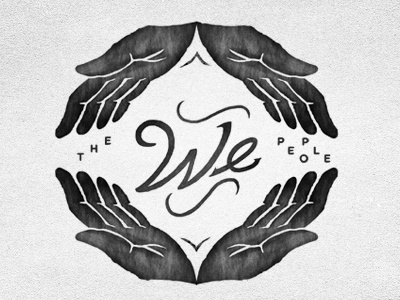 We the People hands logo people typography vintage we