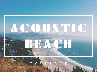 Acoustic Beach acoustic beach classic deco font rustic stencil summer typeface typography