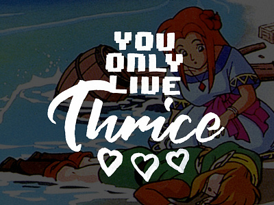 You only live thrice hearts lettering link retro sketches type typography zelda