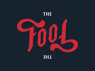 The Fool arcana lettering tarot the fool type typography