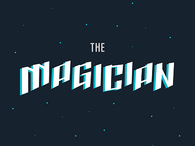 The Magician arcana lettering tarot the magician type typography