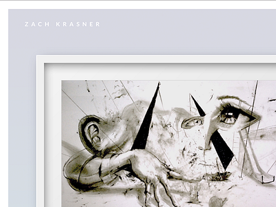 ZachKrasner.com Artist art artist css desktop frame gallery minimal portfolio scroll website