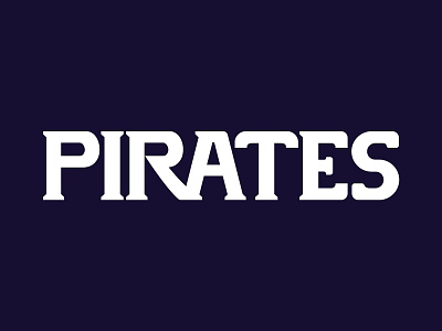 Pirates( custom type) font lettering lettermark logotype mark sports sports branding sports design sports logo type design typeface typography