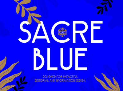 A new font: Sacre Blue font ivanisawesome sans serif type typeface design typography