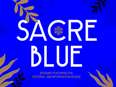 A new font: Sacre Blue