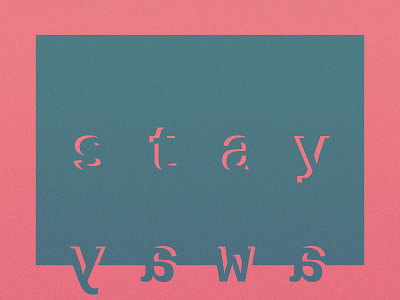 stay away everyday experiment revision type typography