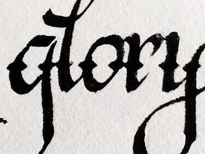 Glory calligraphy glory ink lettering paper texture typography
