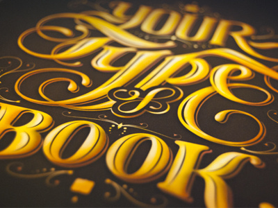 Your Type of Book book calligraphy editorial letterform type typography