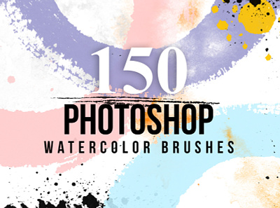 Watercolor Photoshop Brushes Set acrylic addon art artistic brush brushes creativity custom digital drawing gouache hand drawn material paint paint brush painting ps stain texture tool
