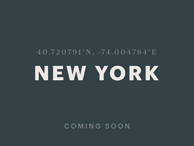 Coming soon to New York