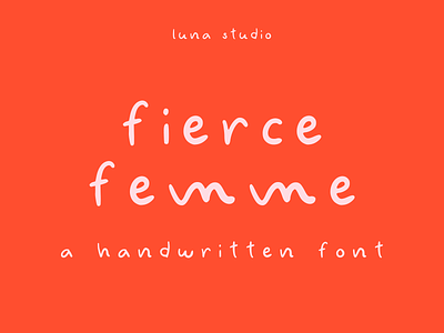 Fierce Femme Handwritten Font branding font display font handwriting font handwritten handwritten font type typeface typo typographic typography