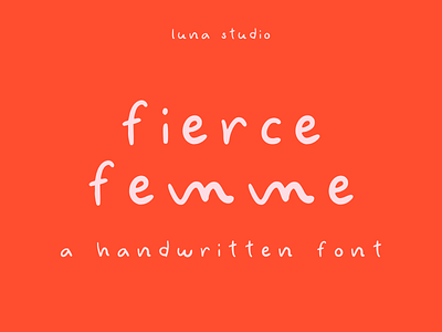 Fierce Femme Handwritten Font