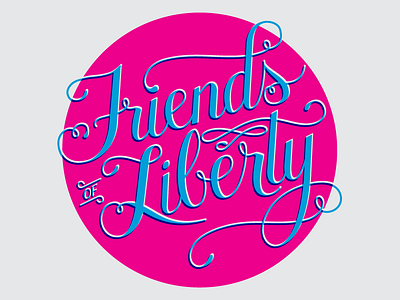 Friends of Liberty flourish handlettering logo logotype script typography