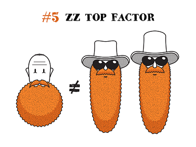 #5 ZZ Top Factor 5 factor hipster beard orange zz top