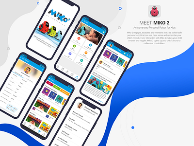 MIKO 2 App app art art direction branding child child robot miko2 mobile mobile app mobile app design robot for kids robots ui ui design ux ux design