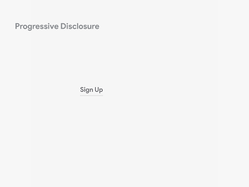 Progressive Disclosure | Micro Interaction animation email experience form gif guided experience interaction design linear ux micro interaction register sign up ux