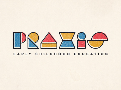 PRAXIS Early Childhood Education Brand Identity badge badge design brand identity design branding branding design daycare design education geometric illustration logo logo design shapes students typography