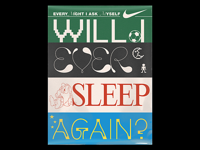 sleep again(?) brand branding clients poster poster art poster design sleep texture type work