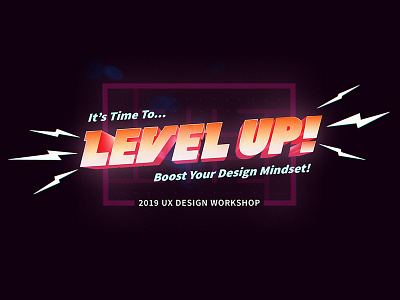 Level Up / UX Design Workshop