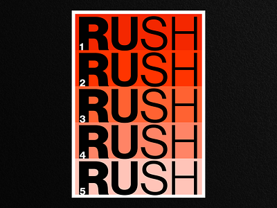 Rush poster artdirection graphicdesin poster posterdesign typography
