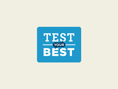 TEST your BEST act blue brand college design education logo school test tutoring