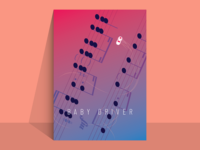 baby driver minimal film poster awesome baby driver design film film poster graphic illustration minimal minimalist vector