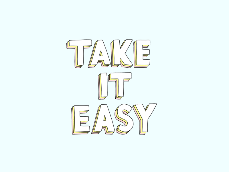 Take It Easy blue lettering illustration