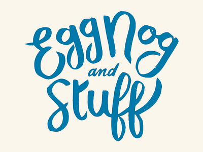 For the Holidays brush lettering christmas egg nog font handdrawn script stuff typography