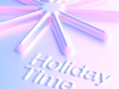 The Holiday Time begins 3d cinema 4d cinema 4d cinema4d illustration typogaphy
