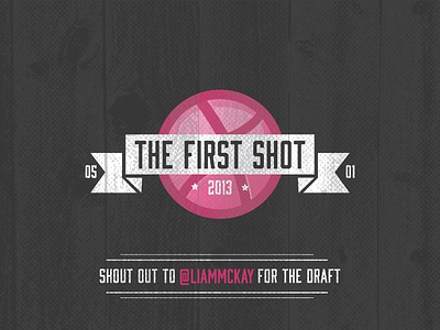 The First Shot