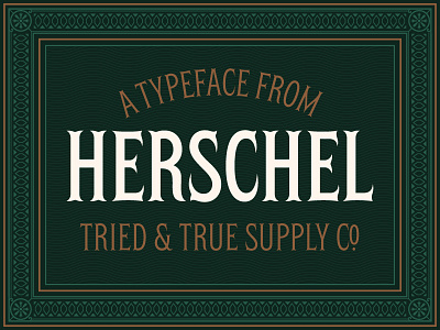 Meet Herschel™ bifurcated display type ephemera font font design gaslight gilded age herschel tuscan type design typeface vintage type